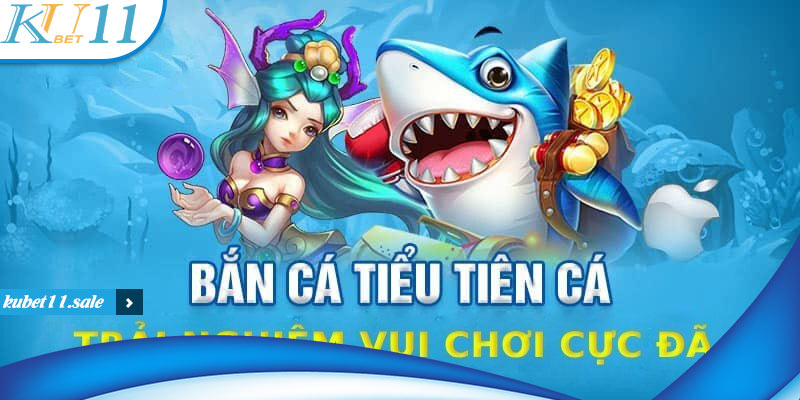 Bắn cá tiểu tiên là một trong những game đổi thưởng hấp dẫn nhất